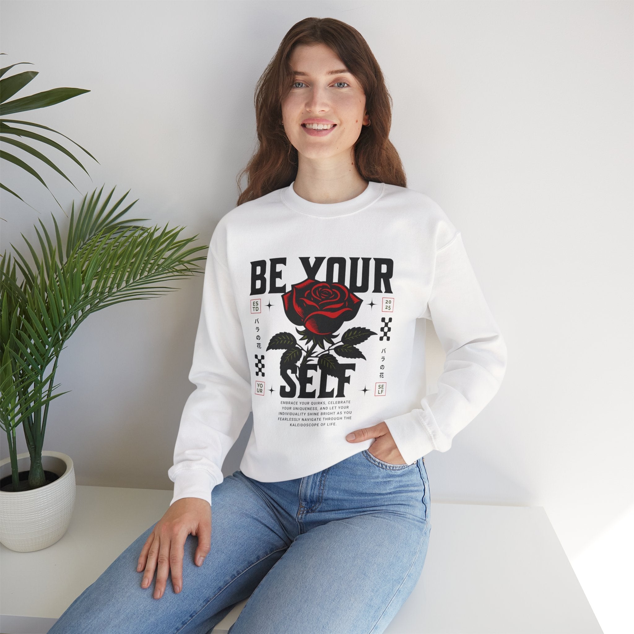 🌹 Be Your Self Rose Crewneck🌹 Printify