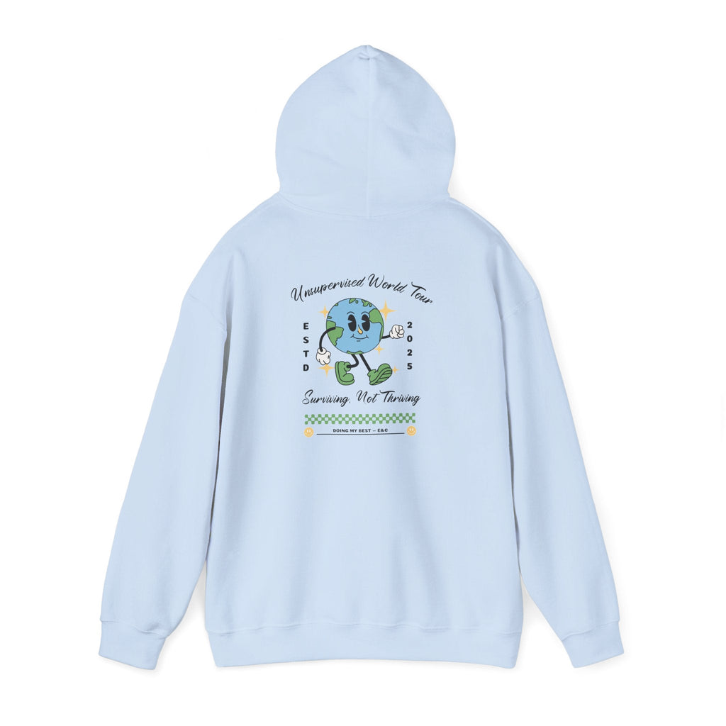 🌍 Unsupervised World Tour Hoodie — Surviving, Not Thriving 🌍 Printify