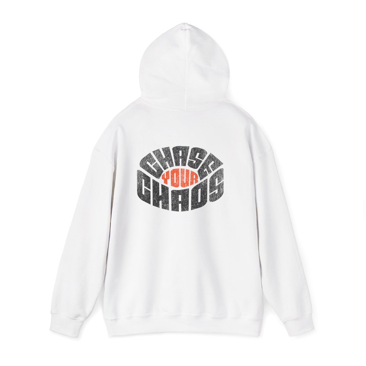 “Chase Your Chaos.”