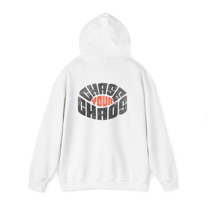 “Chase Your Chaos.”