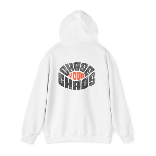 “Chase Your Chaos.”