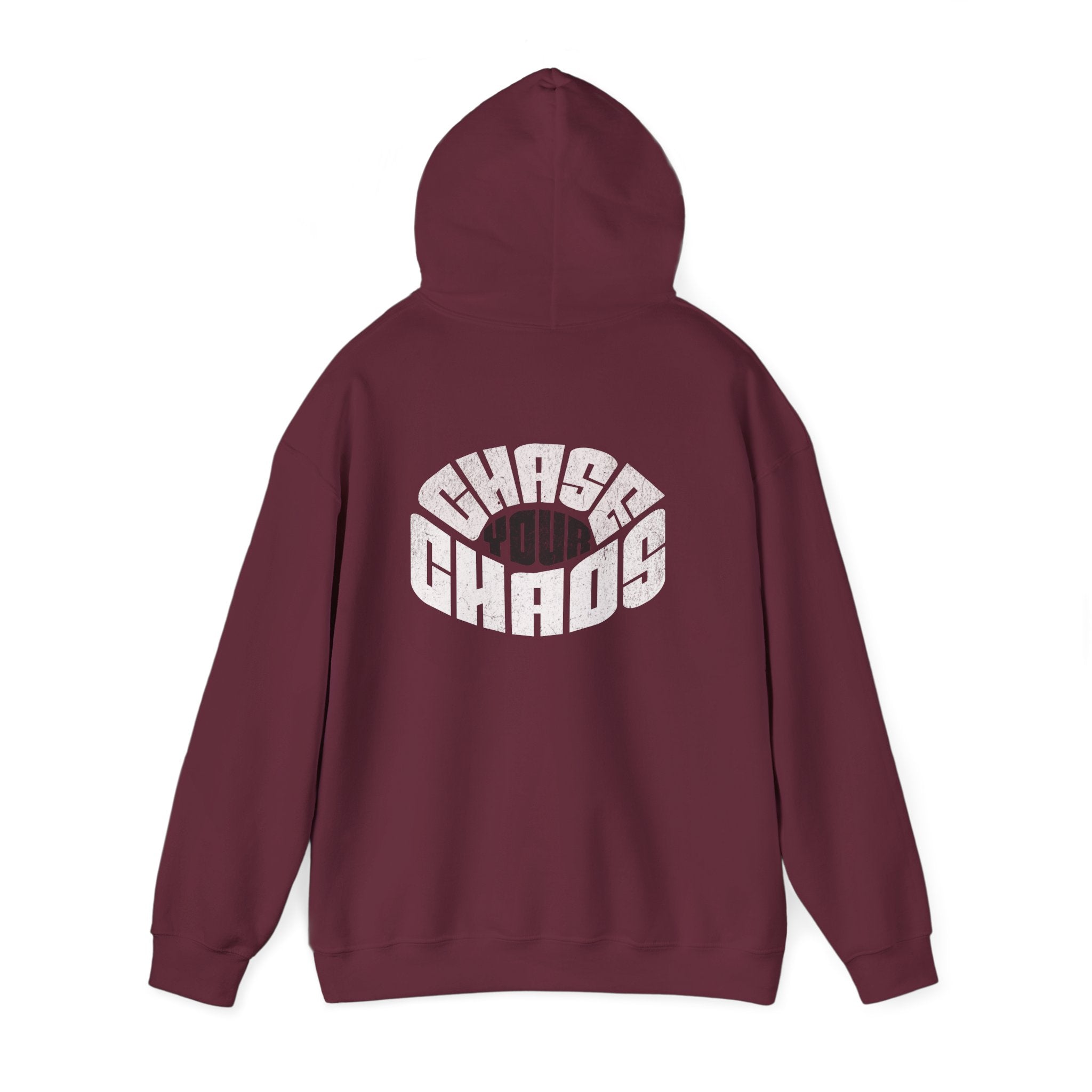 “Chase Your Chaos.” Printify