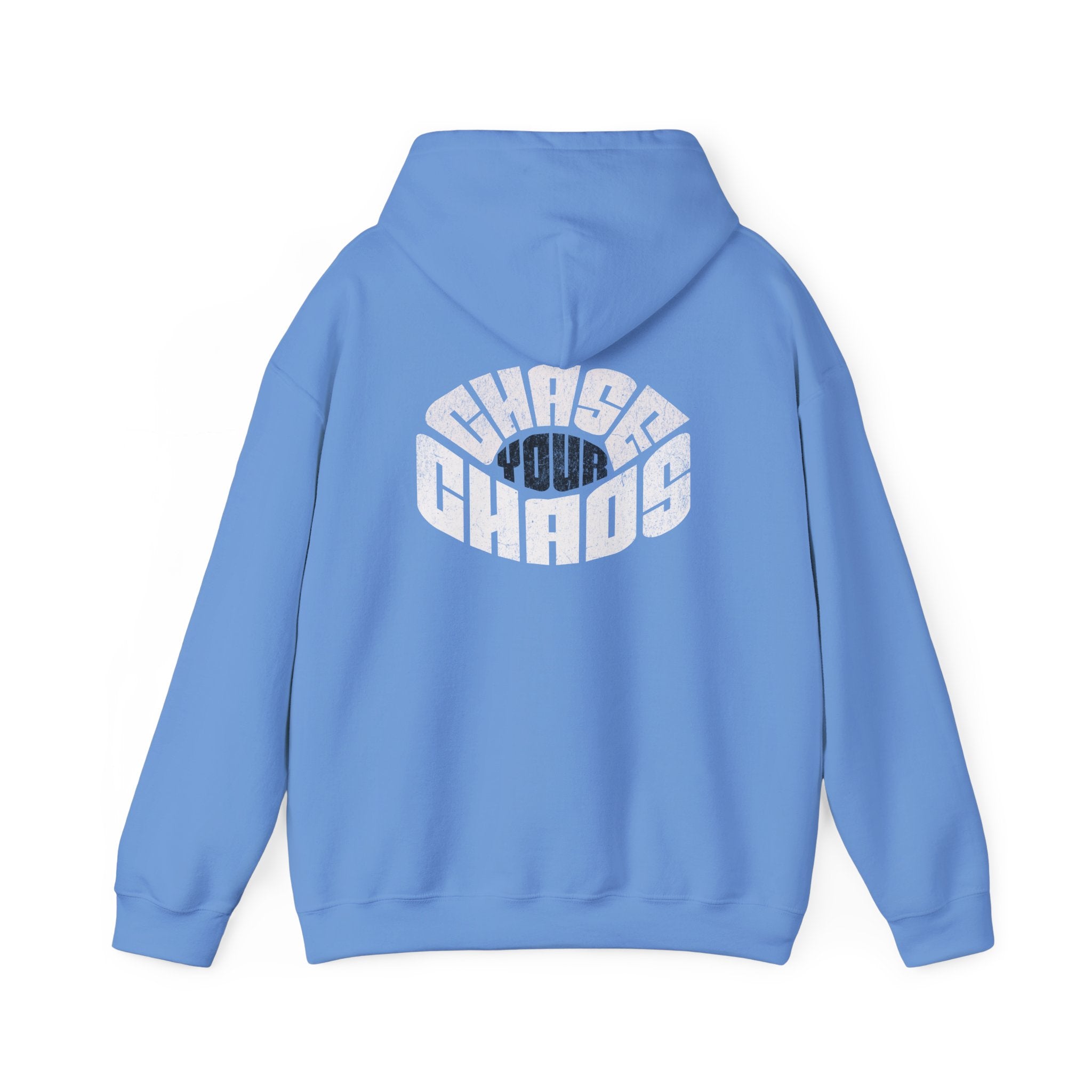 “Chase Your Chaos.” Printify