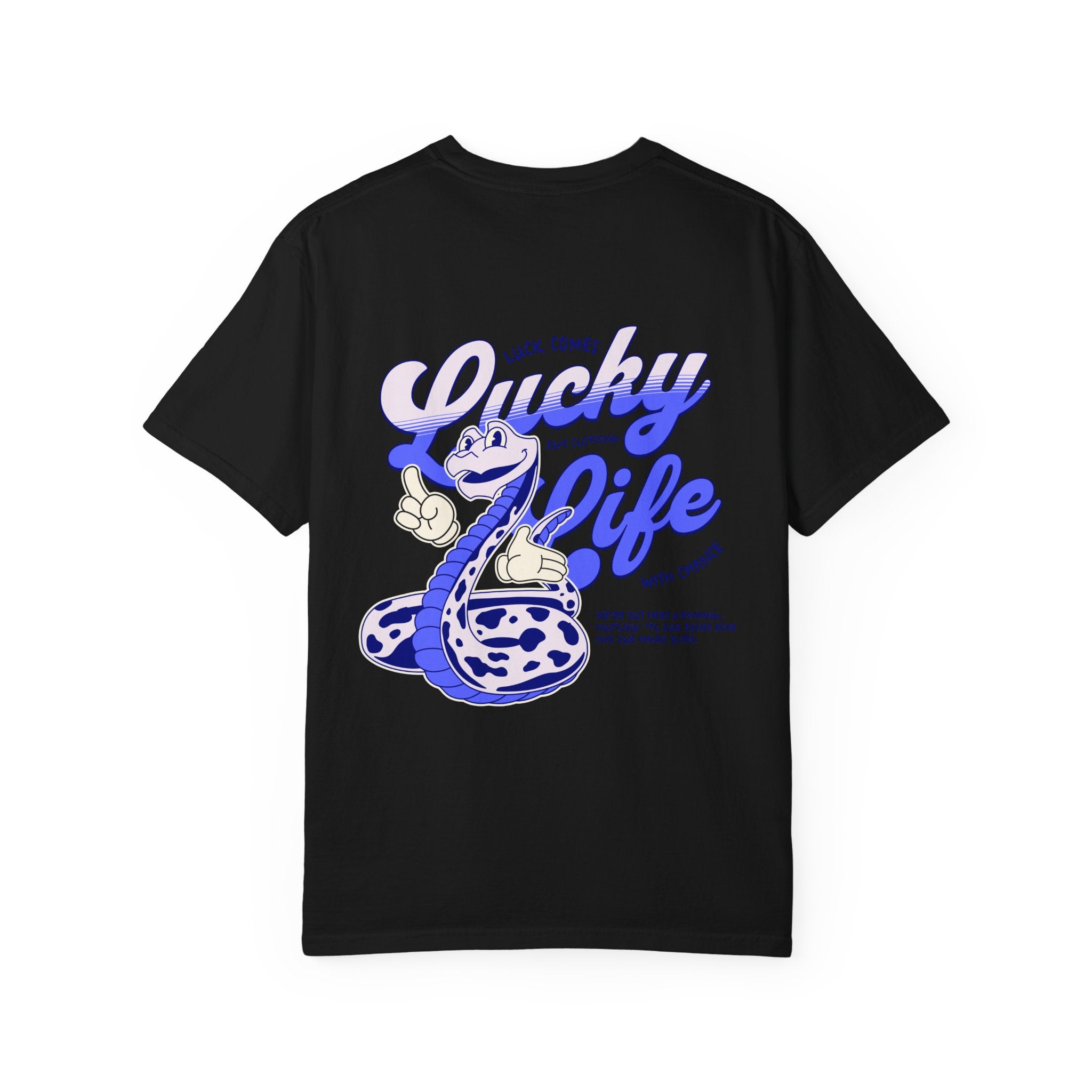 Lucky Life Snake Tee – “Luck Comes with Chance” Graphic Shirt