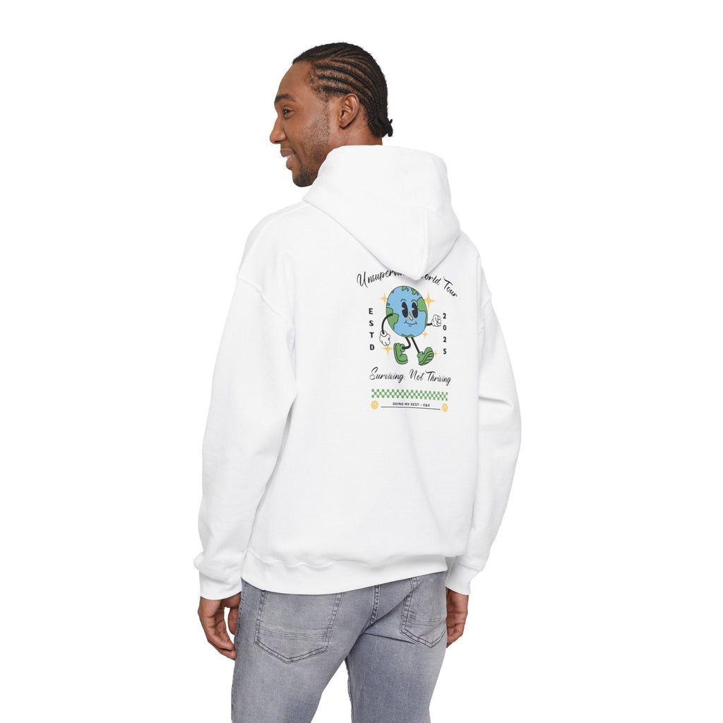 🌍 Unsupervised World Tour Hoodie — Surviving, Not Thriving 🌍 Printify