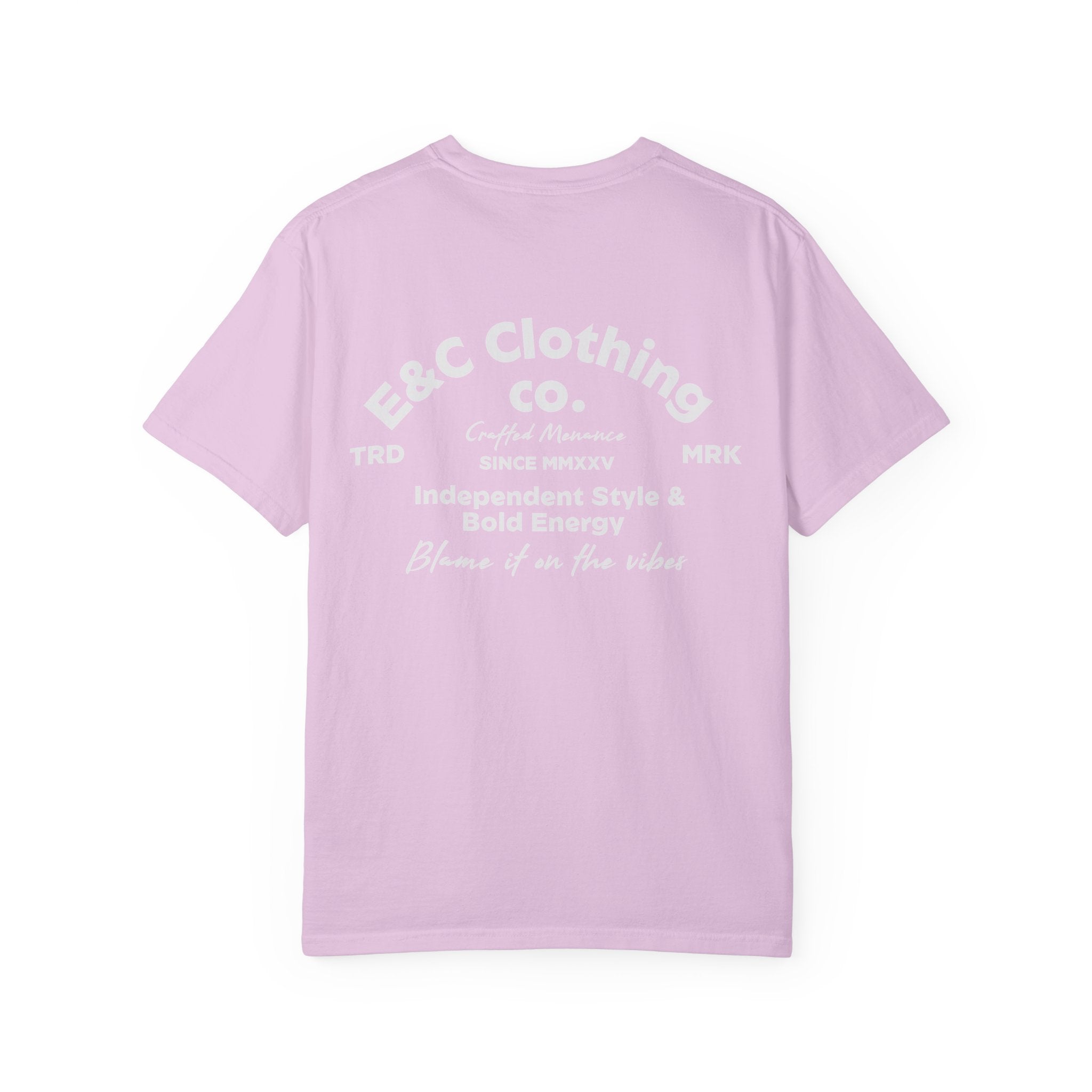 E&C Clothing “Independent Style & Bold Energy” Tee Printify