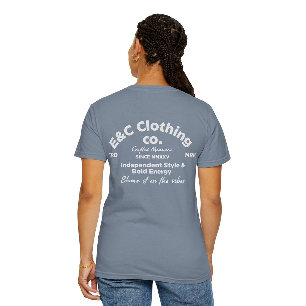 E&C Clothing “Independent Style & Bold Energy” Tee Printify
