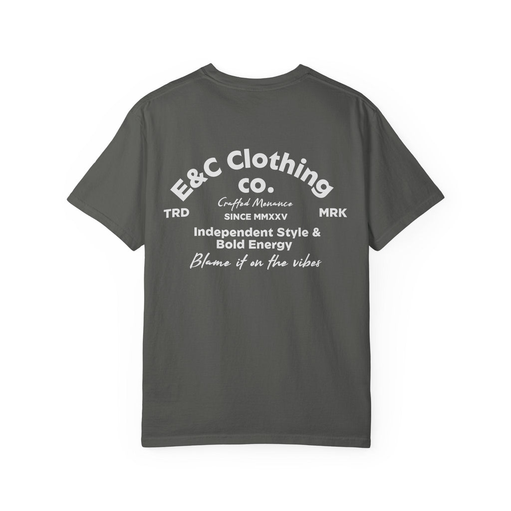 E&C Clothing “Independent Style & Bold Energy” Tee Printify