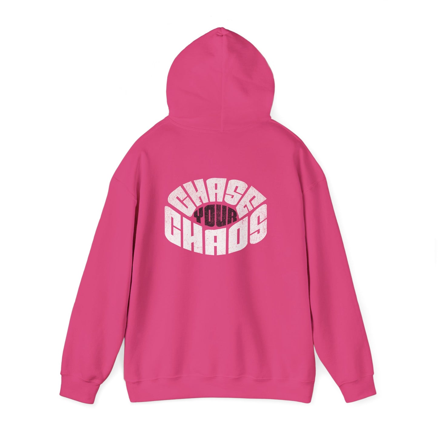 “Chase Your Chaos.”