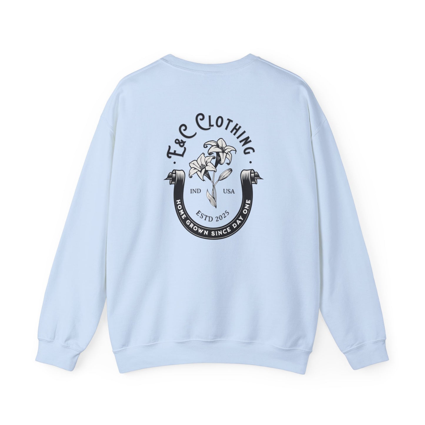 E&C Clothing “Home Grown Since Day One” Hoodie