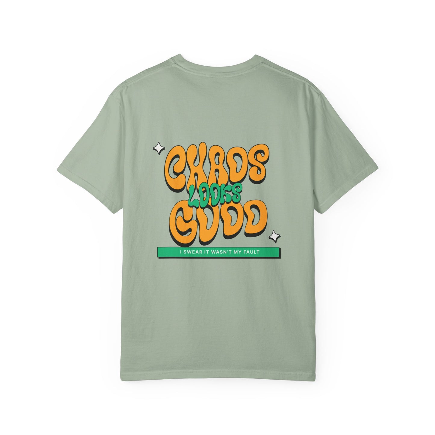 “Chaos Looks Good Tee”