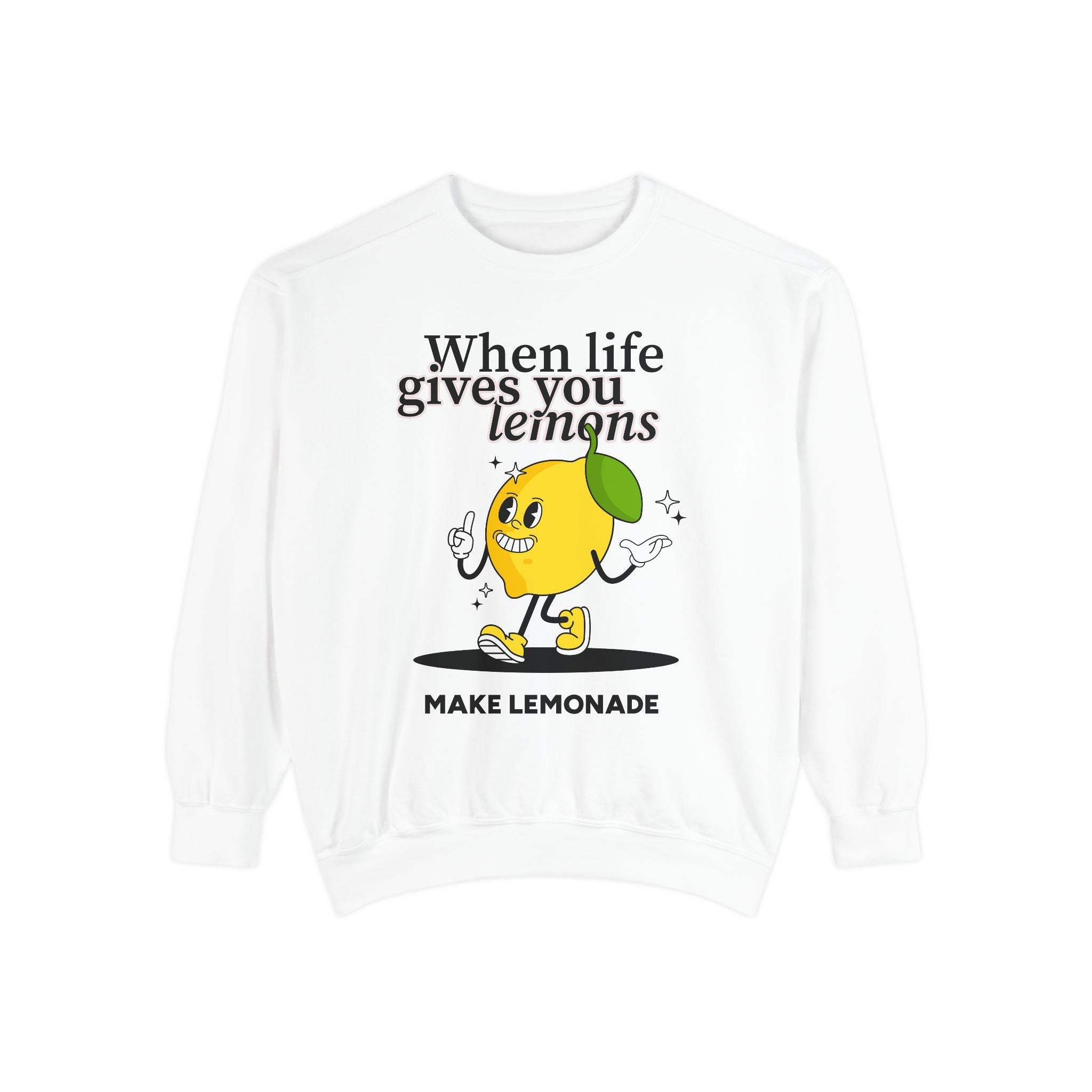 🍋 When Life Gives You Lemons Crewneck 🍋 Printify