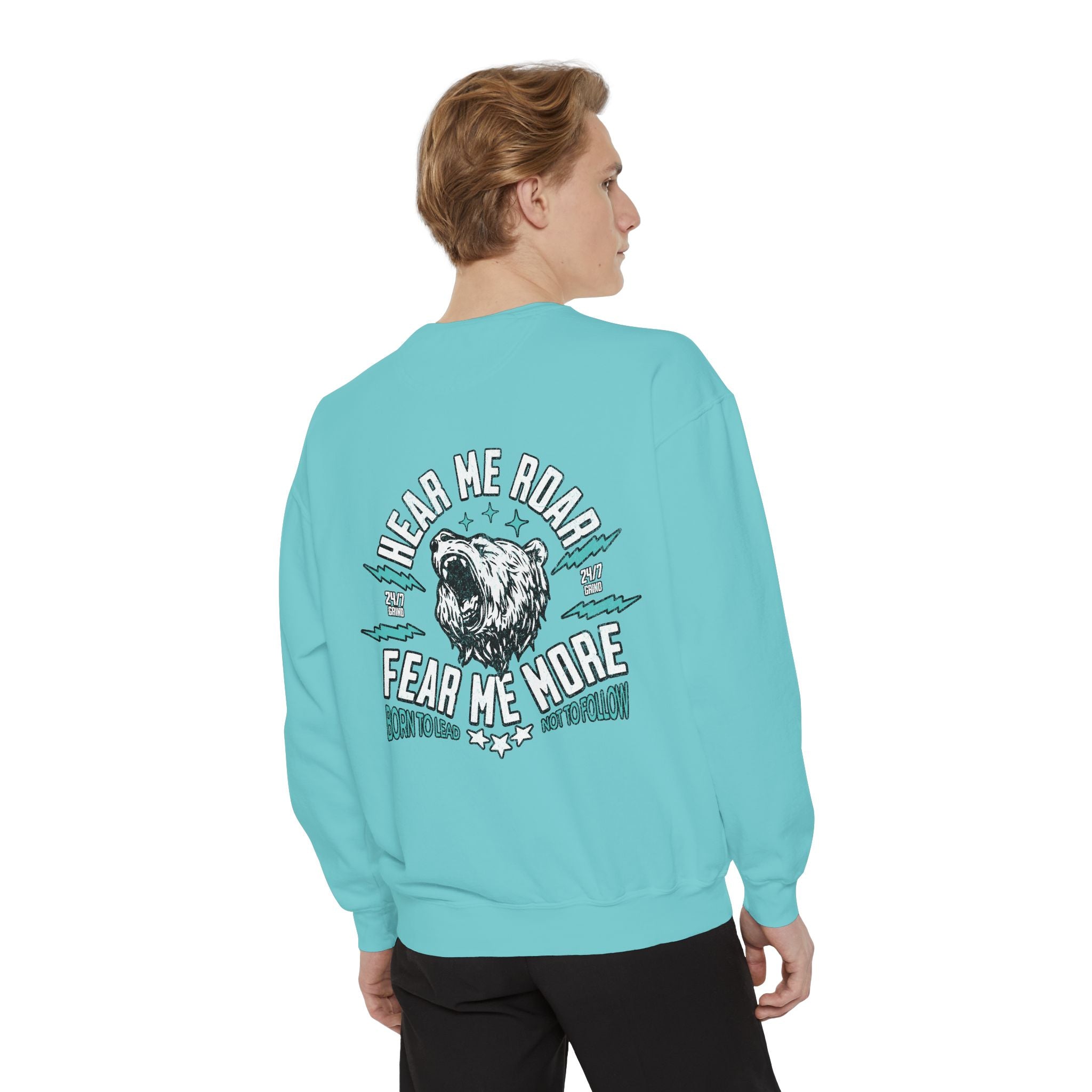 🐻 Hear Me Roar — Fear Me More Sweatshirt ⚡🔥 Printify
