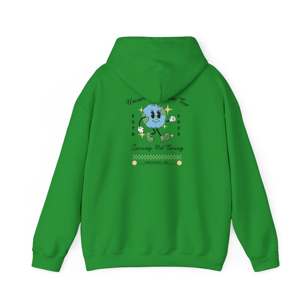 🌍 Unsupervised World Tour Hoodie — Surviving, Not Thriving 🌍 Printify