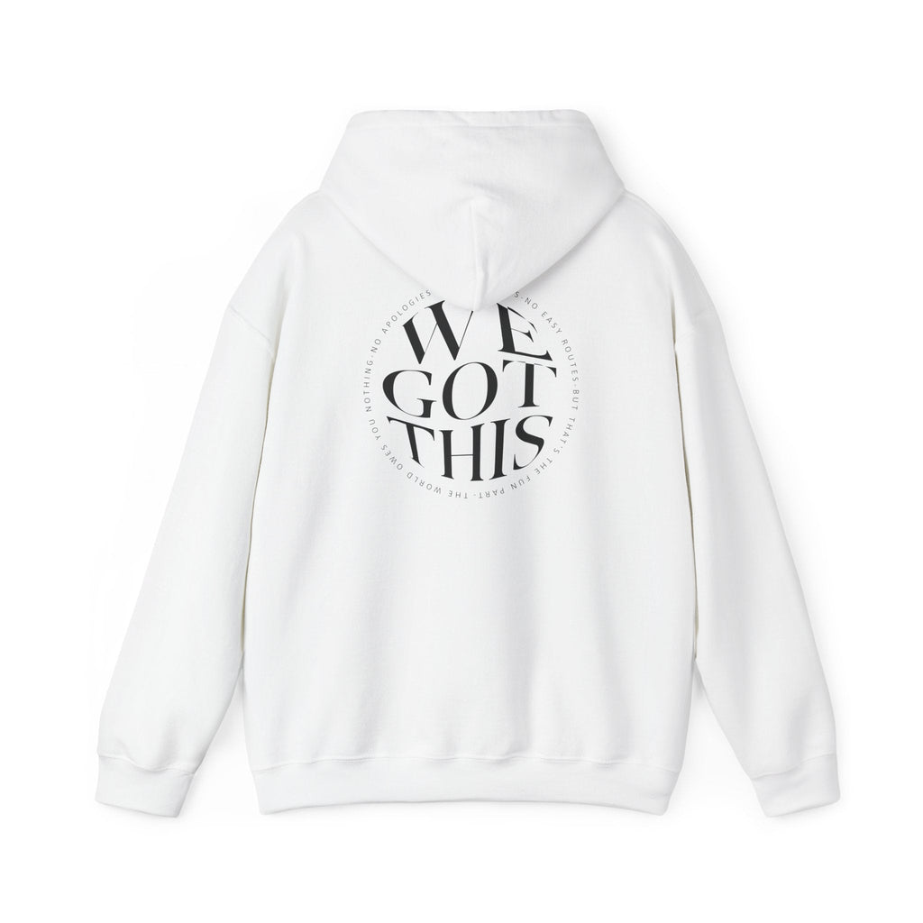 World Owes You Nothing -We Got This Hoodie Printify