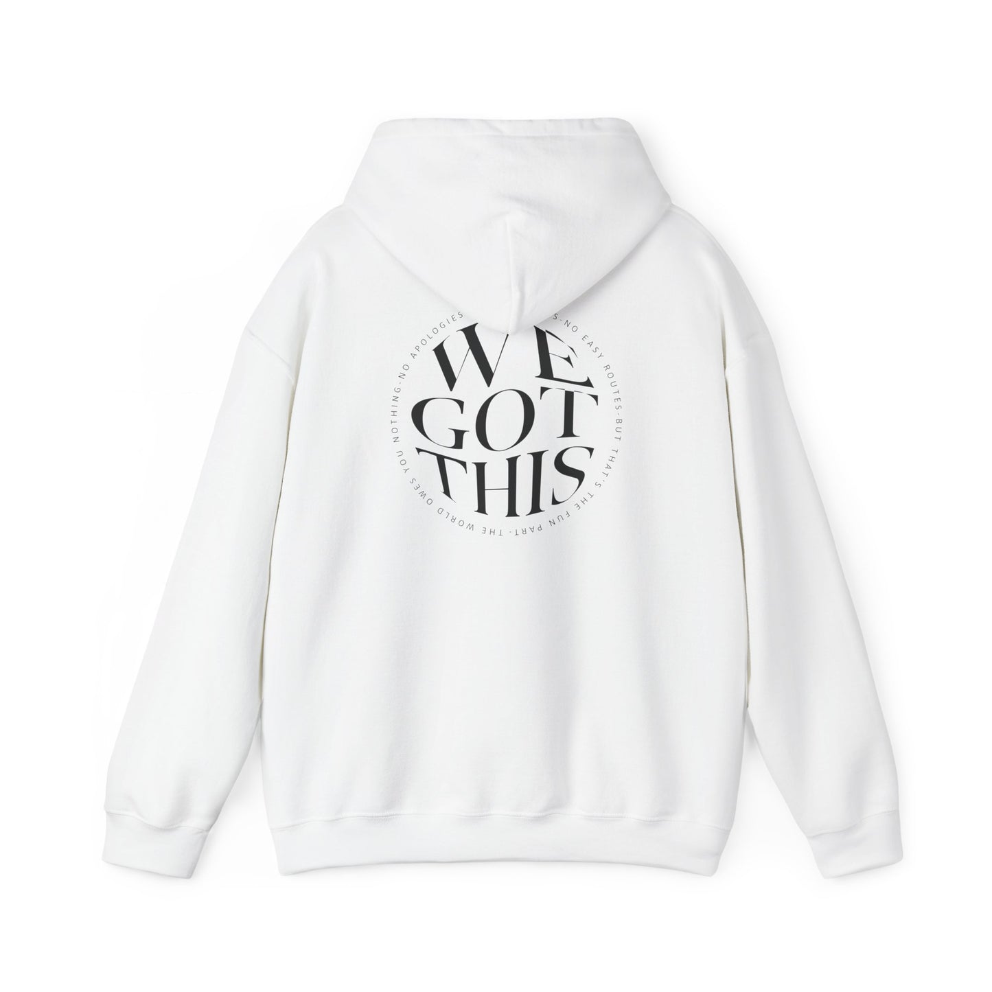 World Owes You Nothing -We Got This Hoodie
