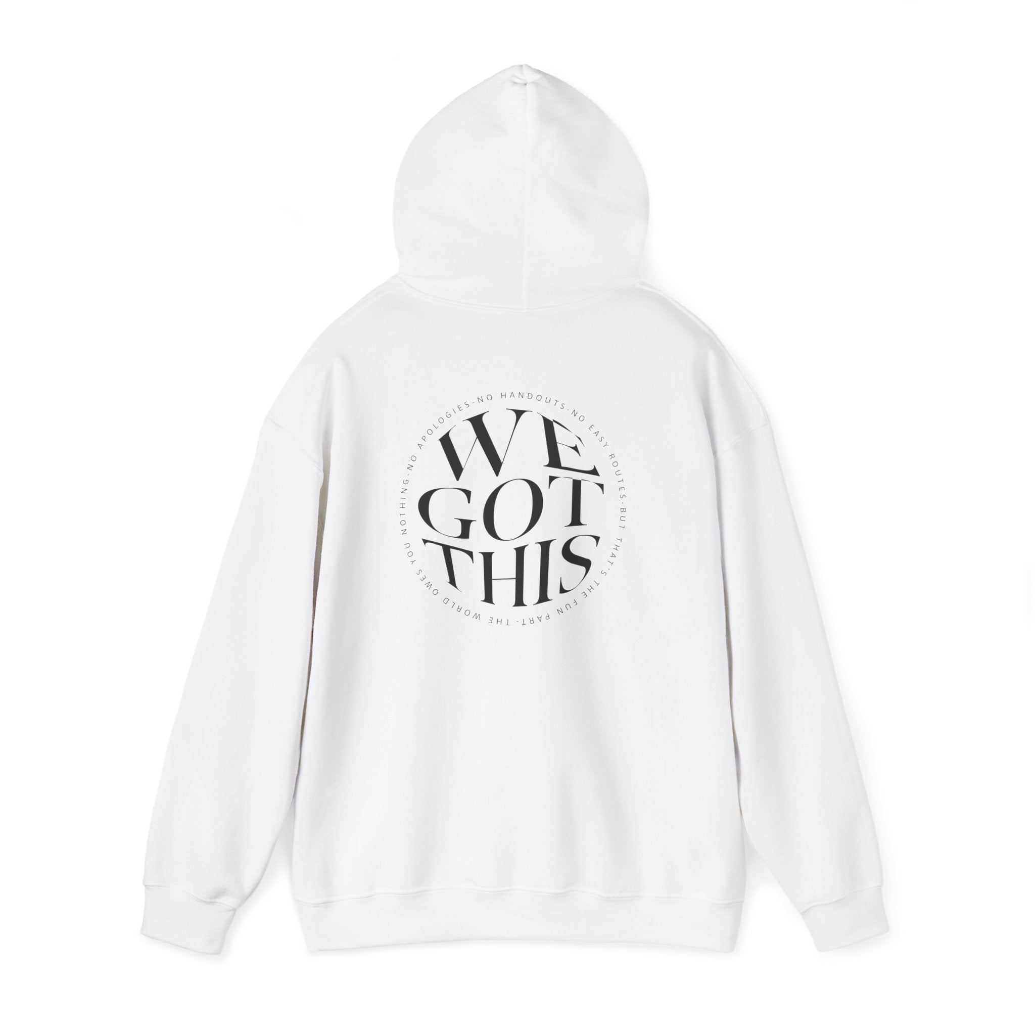 World Owes You Nothing -We Got This Hoodie Printify