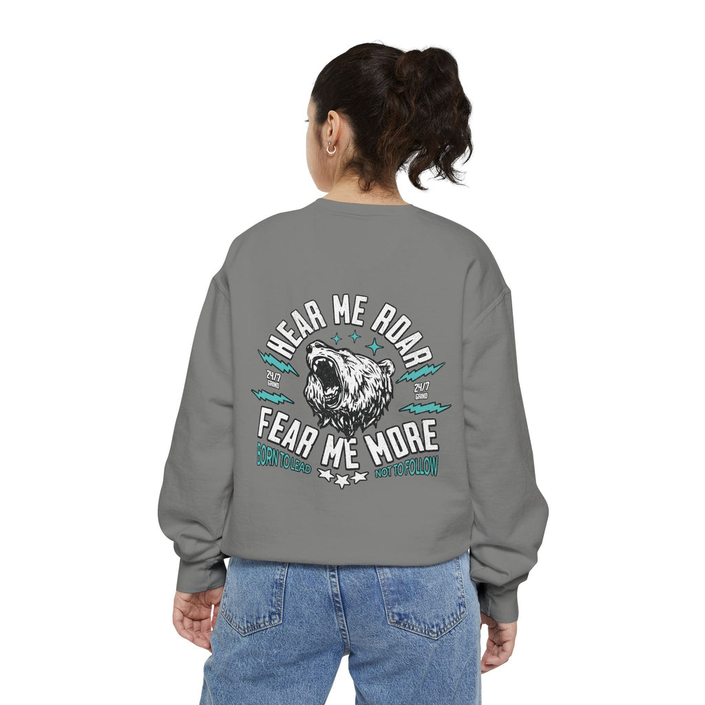🐻 Hear Me Roar — Fear Me More Sweatshirt ⚡🔥 Printify