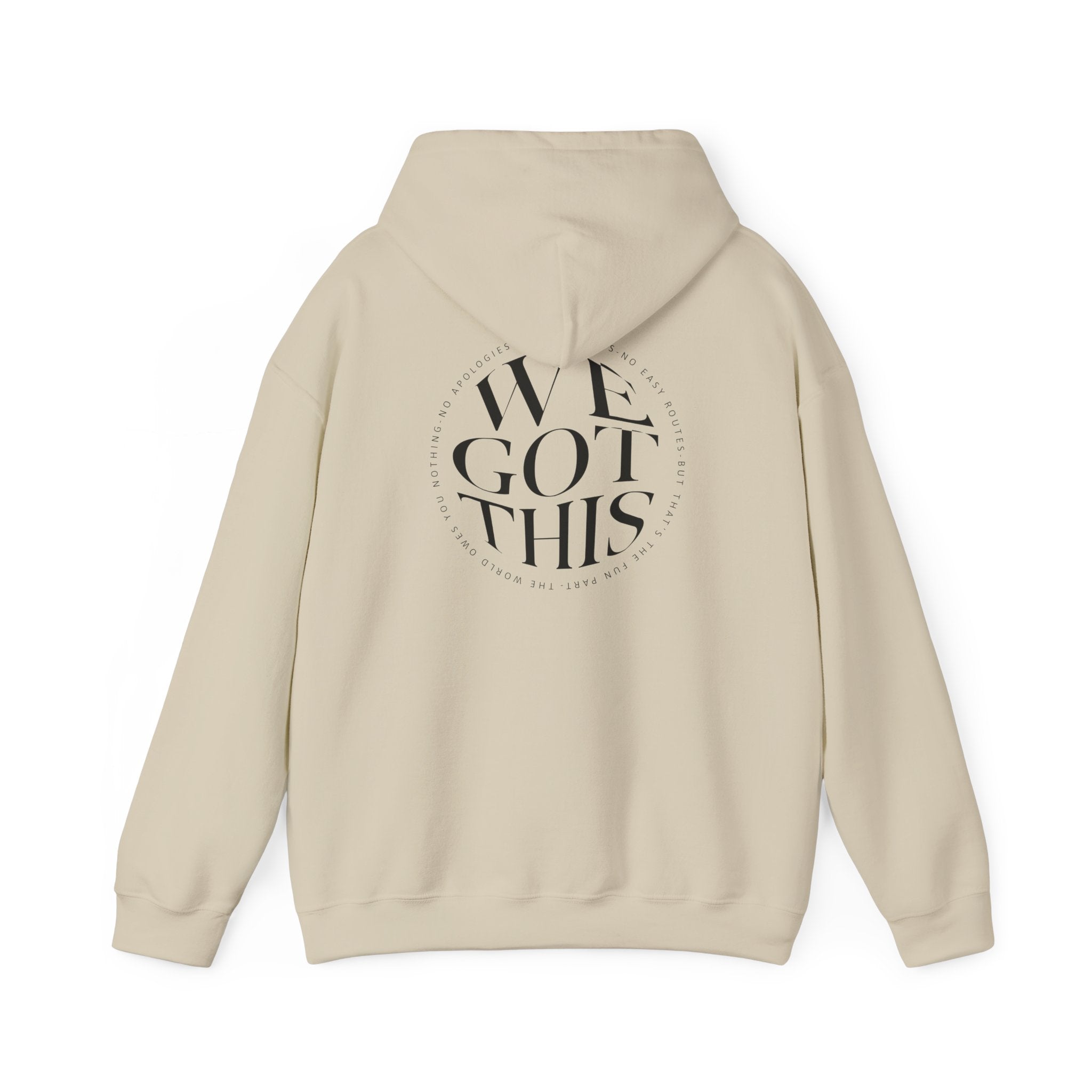 World Owes You Nothing -We Got This Hoodie Printify