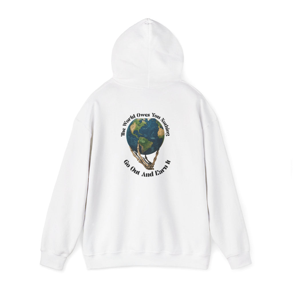 🌍 The World Owes You Nothing Hoodie 🌍 Printify