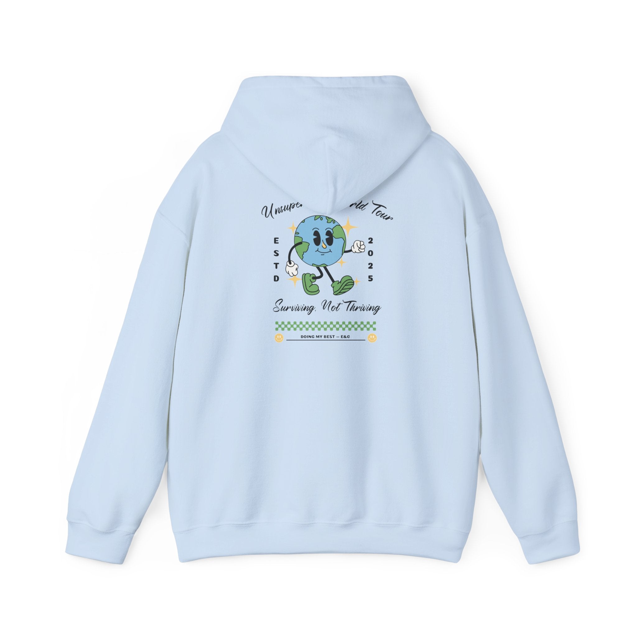 🌍 Unsupervised World Tour Hoodie — Surviving, Not Thriving 🌍 Printify