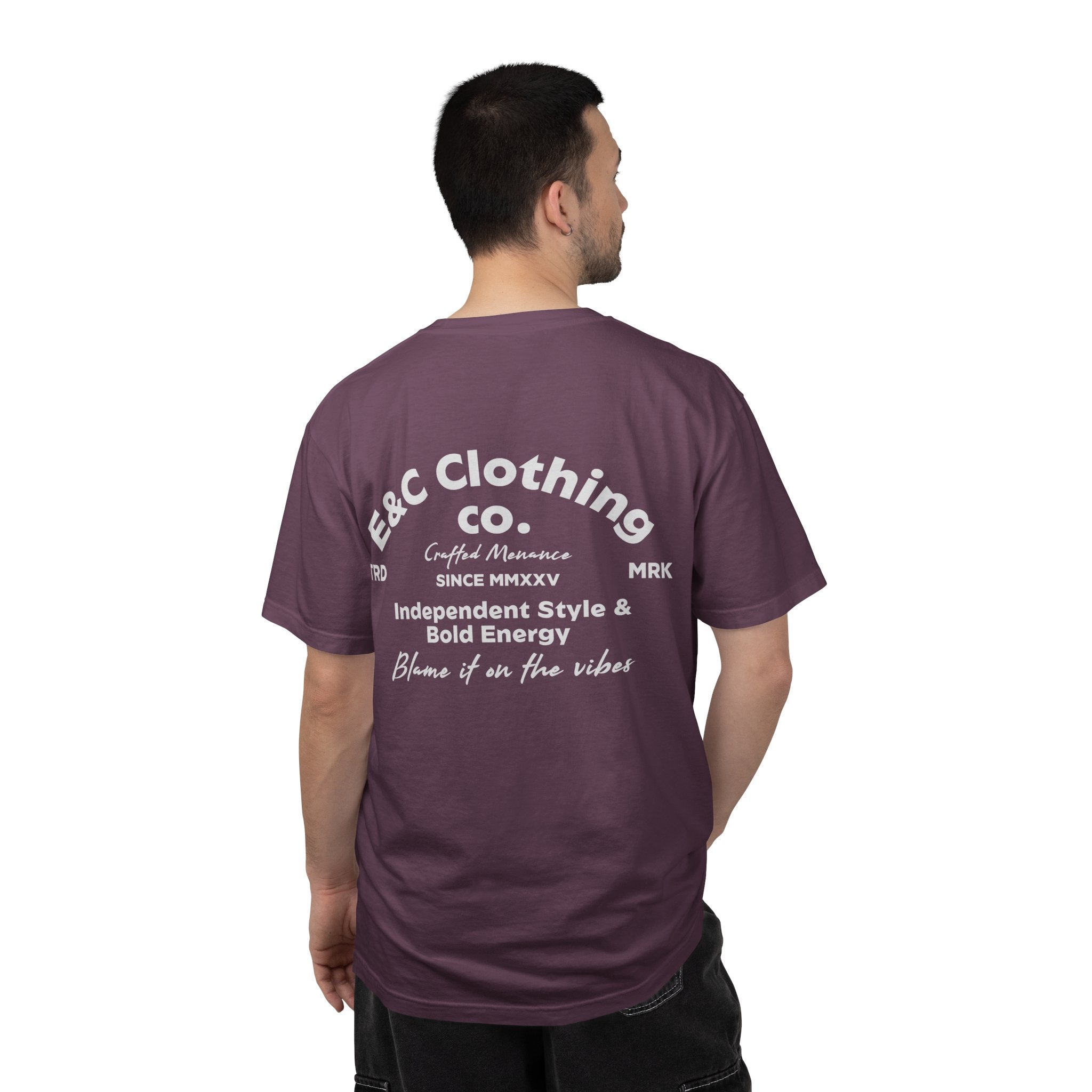 E&C Clothing “Independent Style & Bold Energy” Tee Printify