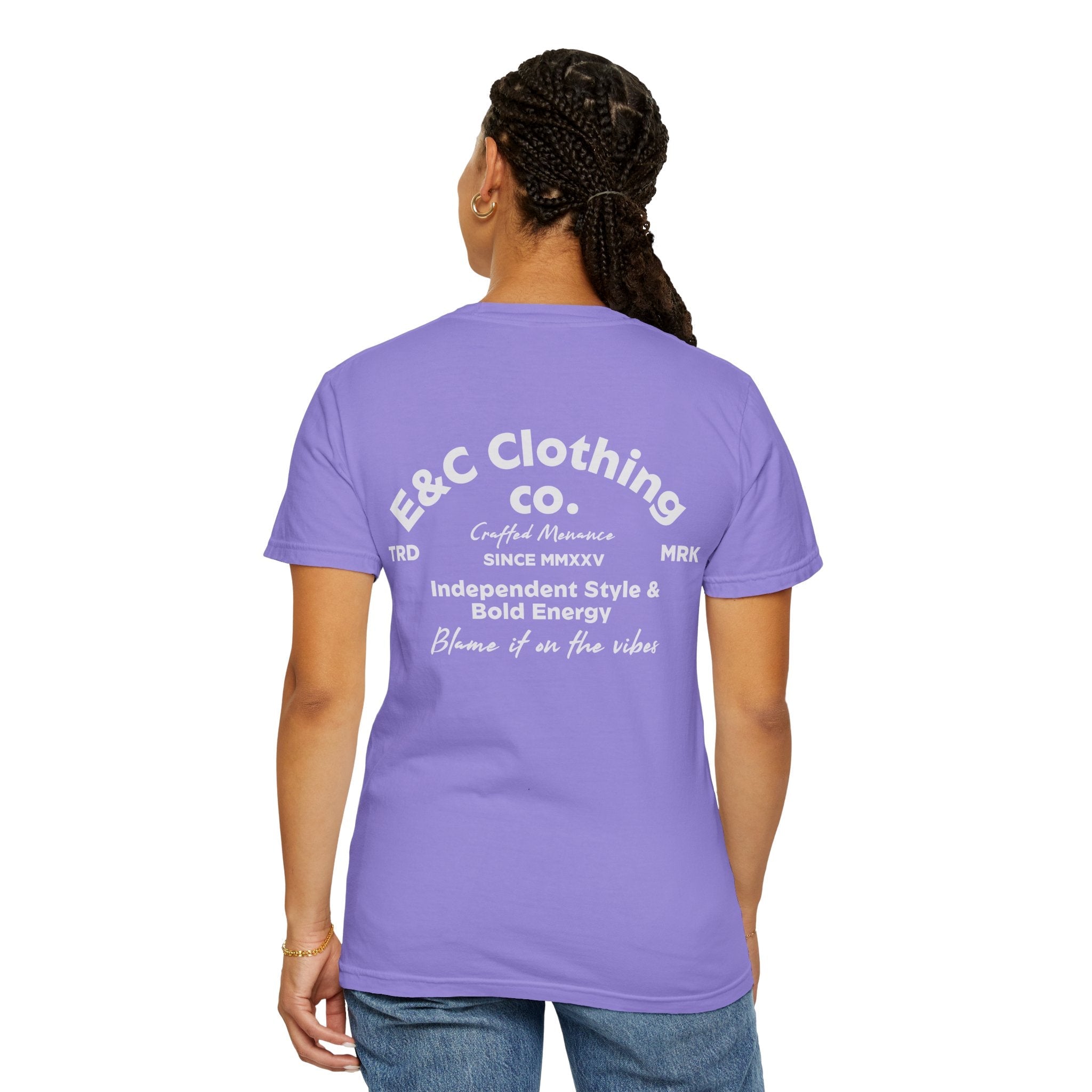 E&C Clothing “Independent Style & Bold Energy” Tee Printify