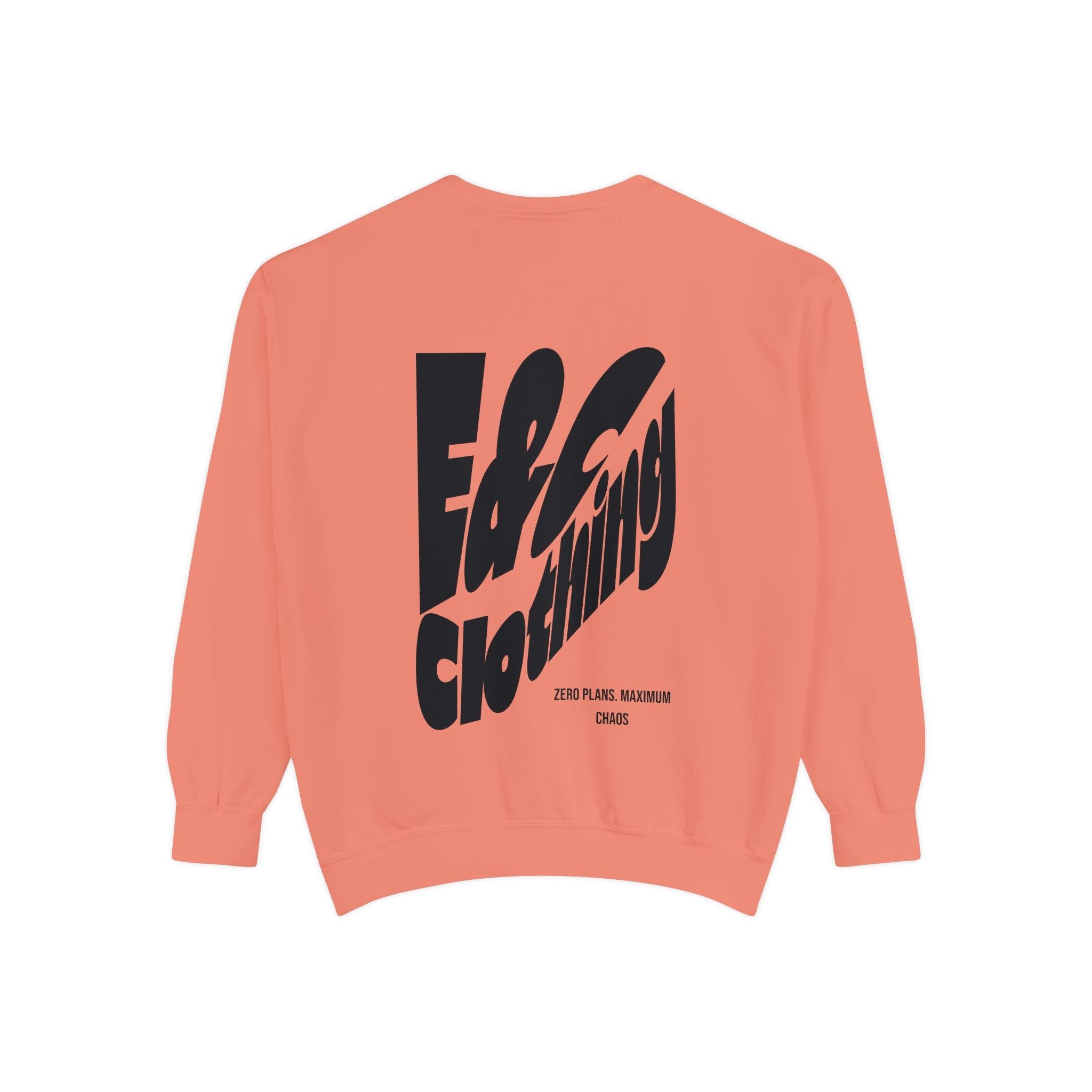 ⚡ E&C CLOTHING — Zero Plans. Maximum Chaos Crewneck ⚡ Printify