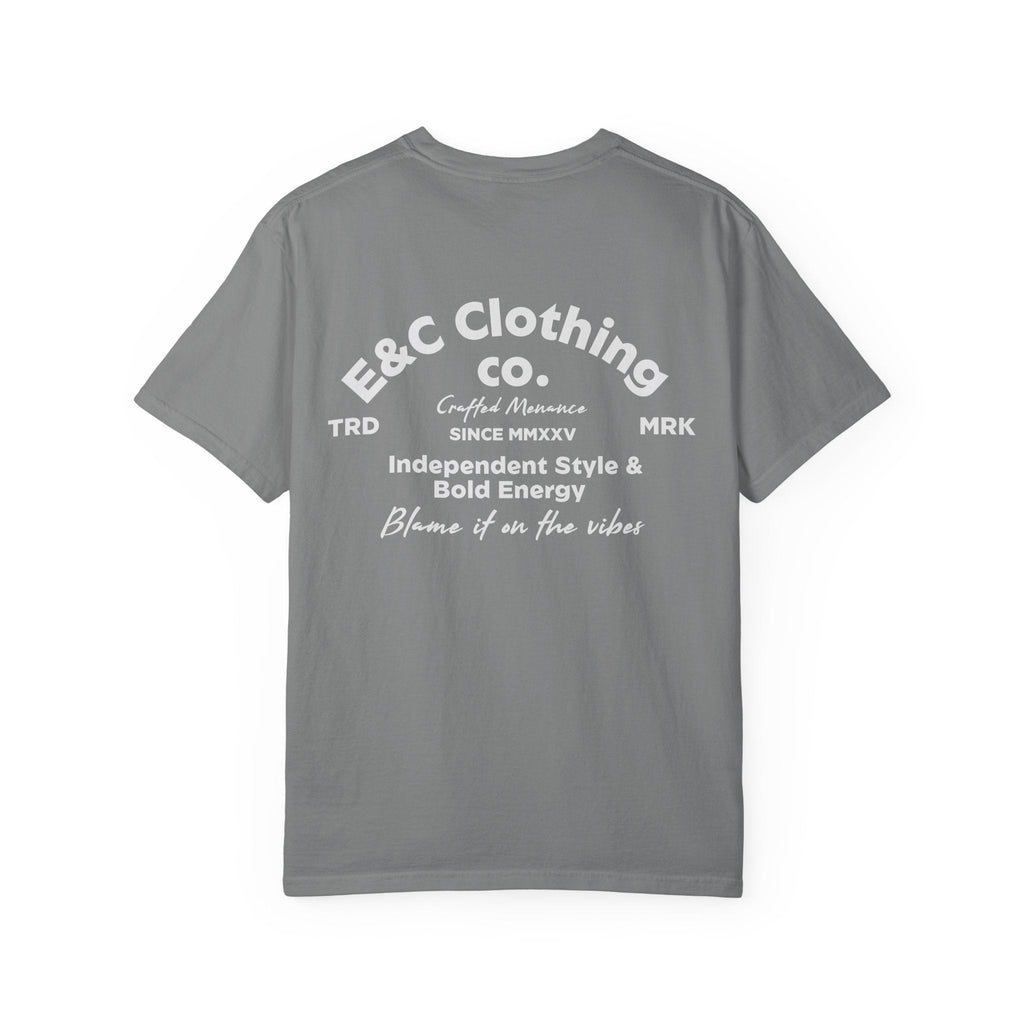 E&C Clothing “Independent Style & Bold Energy” Tee Printify