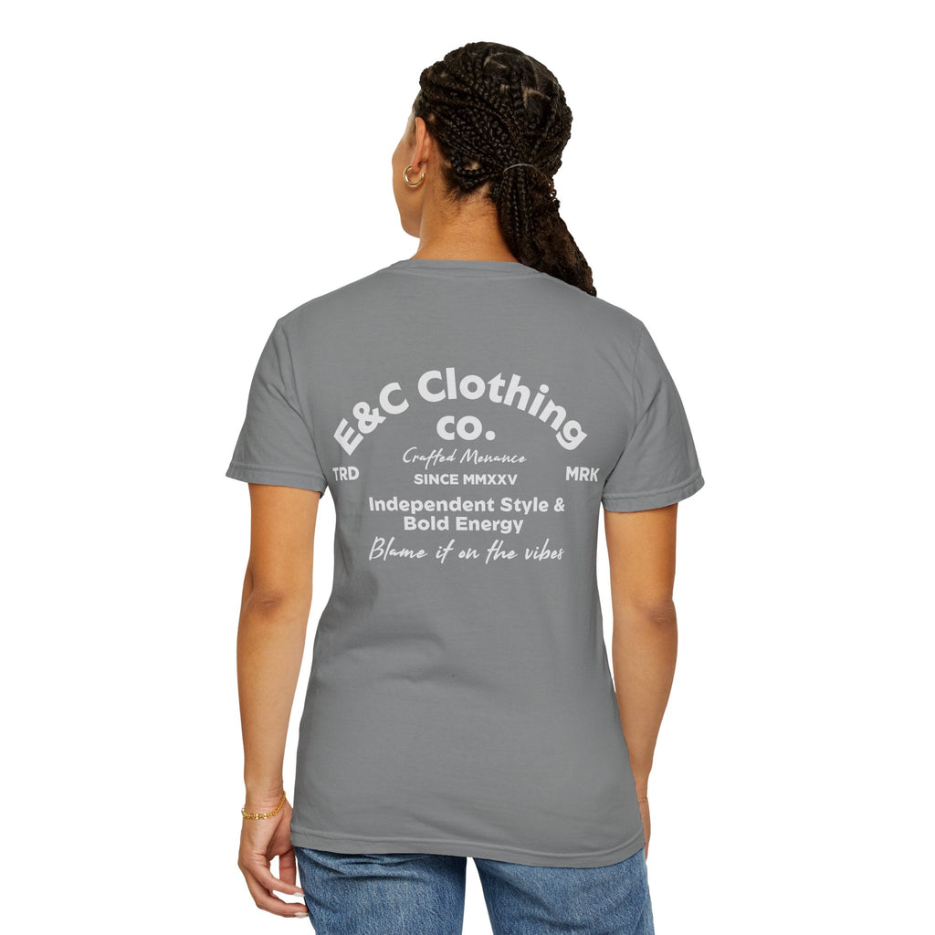 E&C Clothing “Independent Style & Bold Energy” Tee Printify