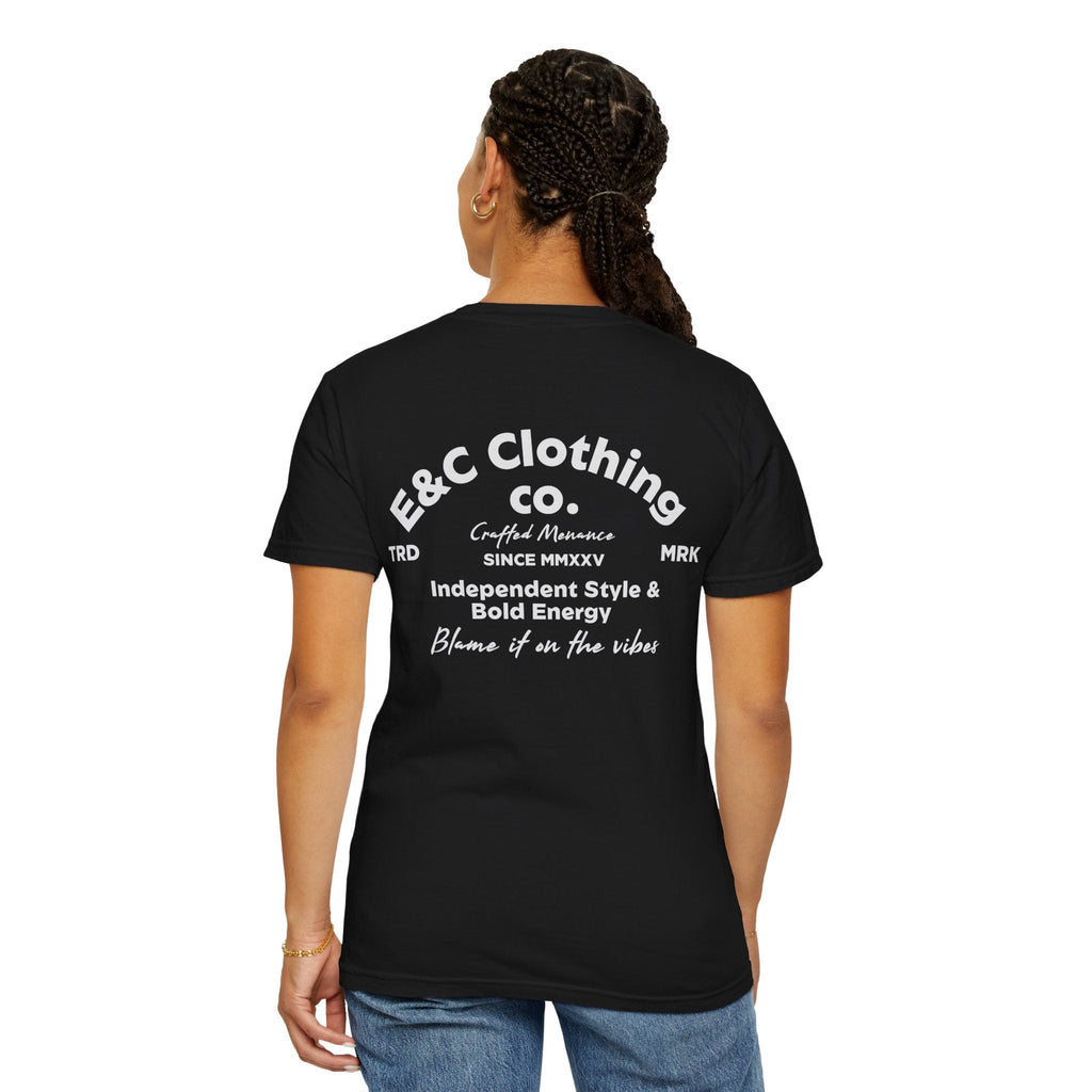E&C Clothing “Independent Style & Bold Energy” Tee Printify
