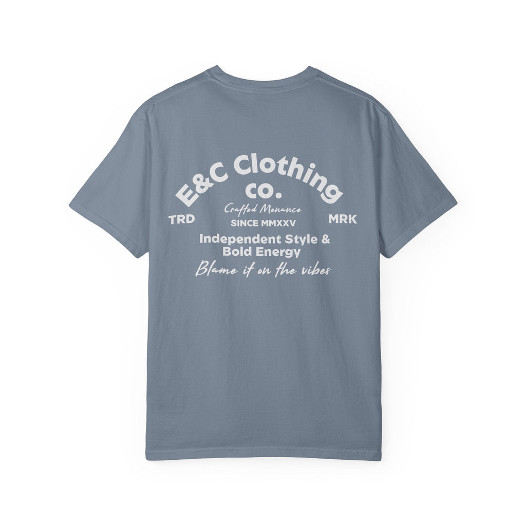 E&C Clothing “Independent Style & Bold Energy” Tee Printify