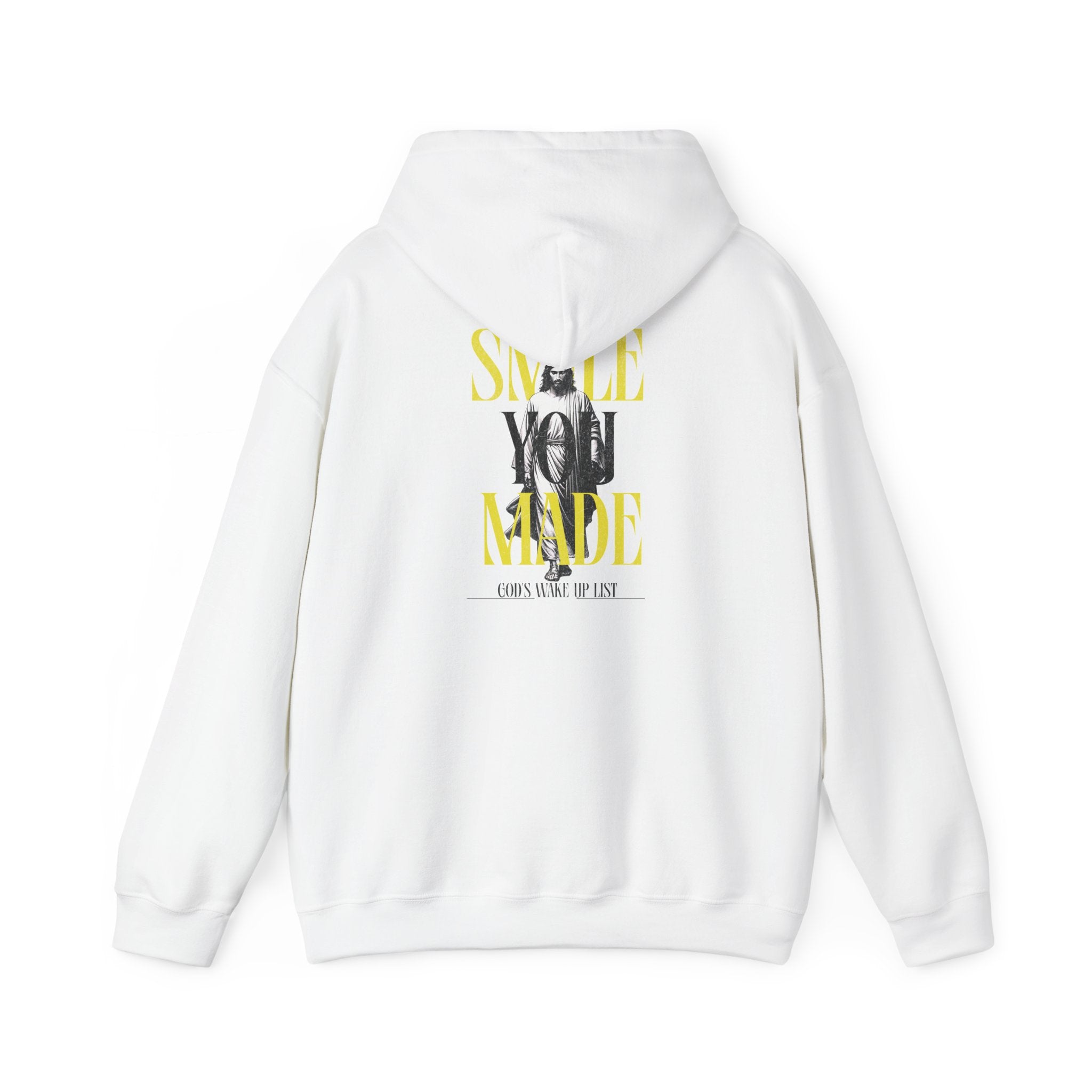 Smile, You Made God’s Wake-Up List Hoodie Printify