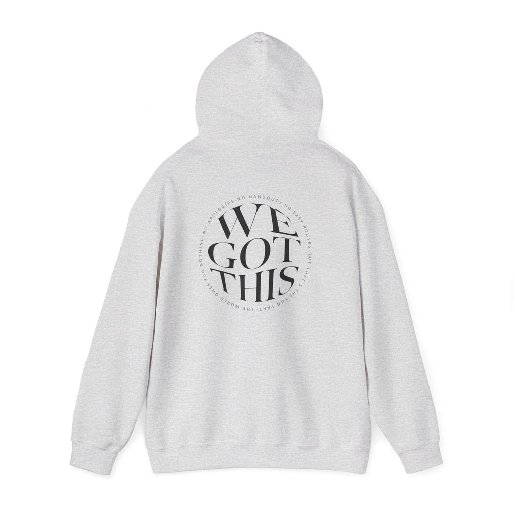 World Owes You Nothing -We Got This Hoodie Printify