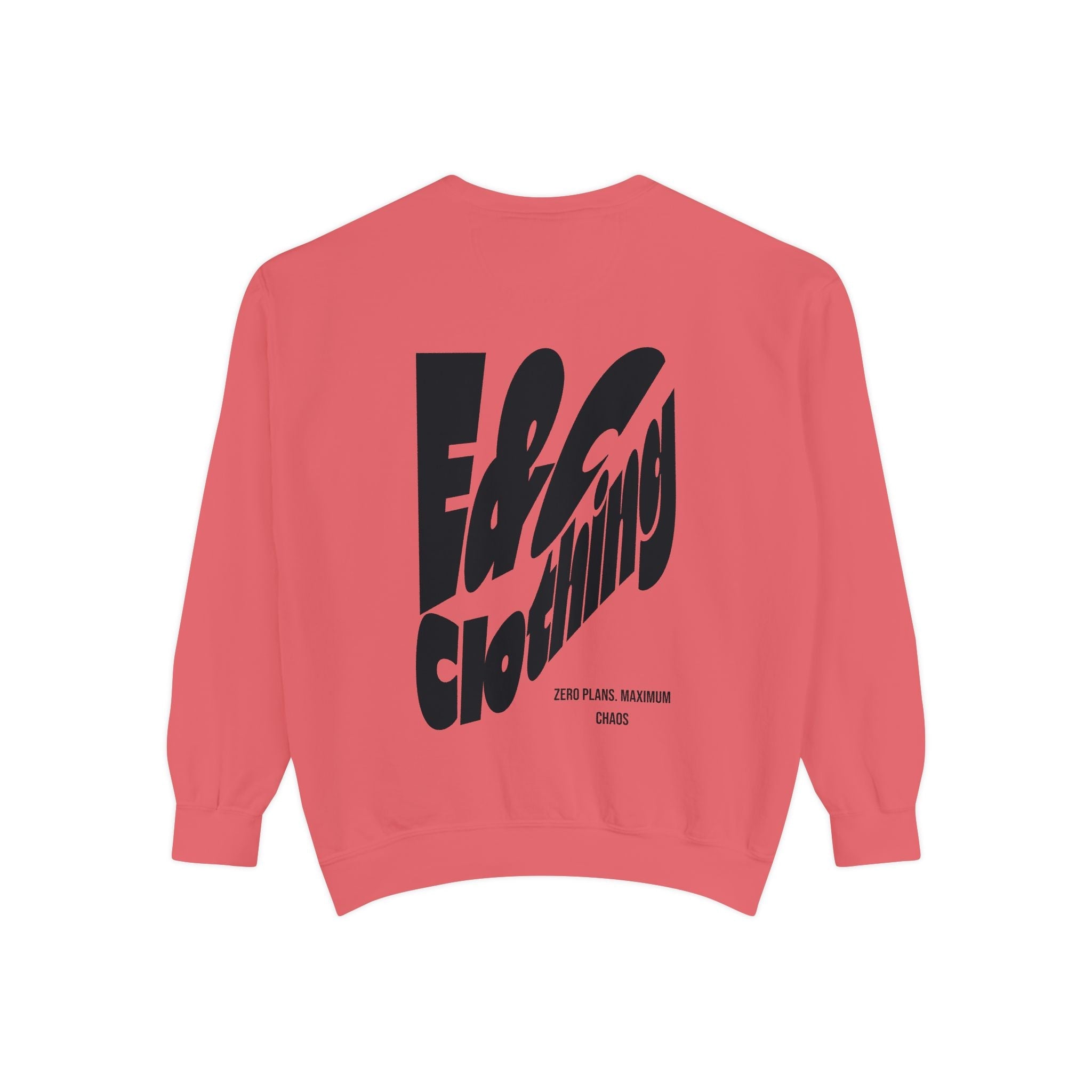 ⚡ E&C CLOTHING — Zero Plans. Maximum Chaos Crewneck ⚡ Printify