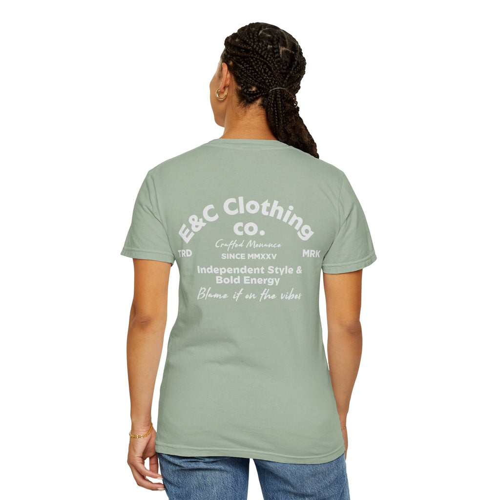 E&C Clothing “Independent Style & Bold Energy” Tee Printify