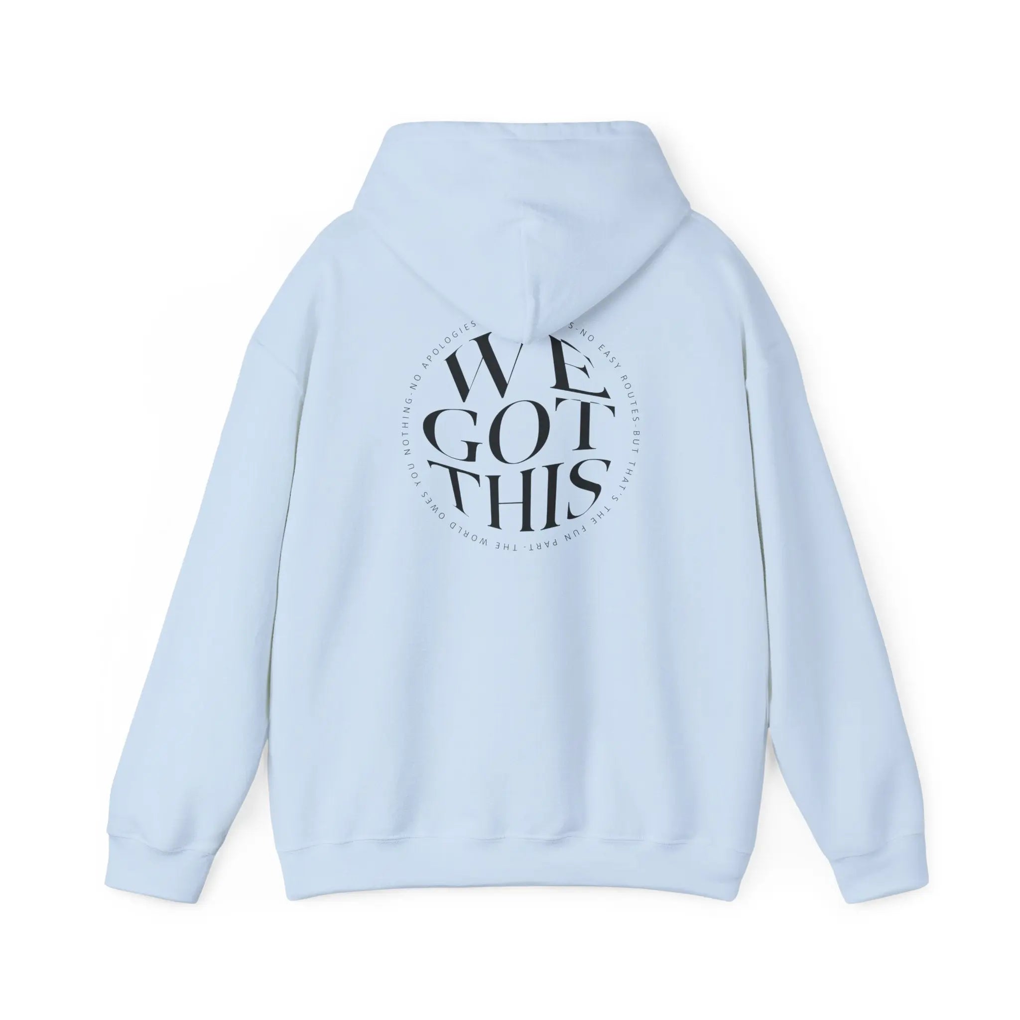 World Owes You Nothing -We Got This Hoodie Printify