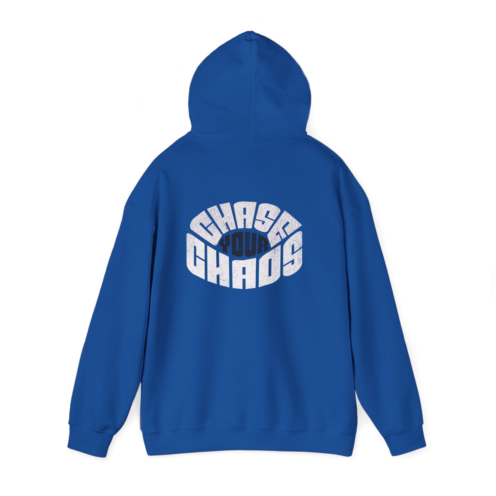 “Chase Your Chaos.” Printify