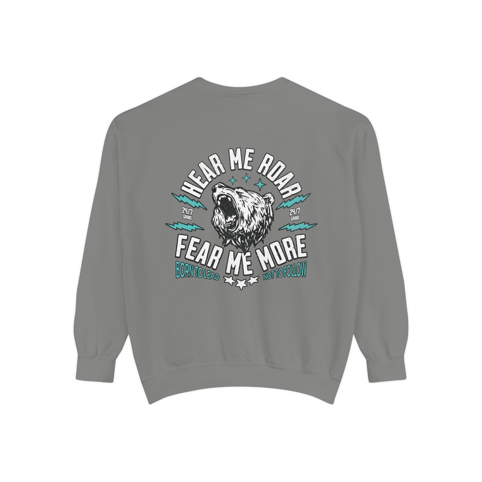 🐻 Hear Me Roar — Fear Me More Sweatshirt ⚡🔥 Printify