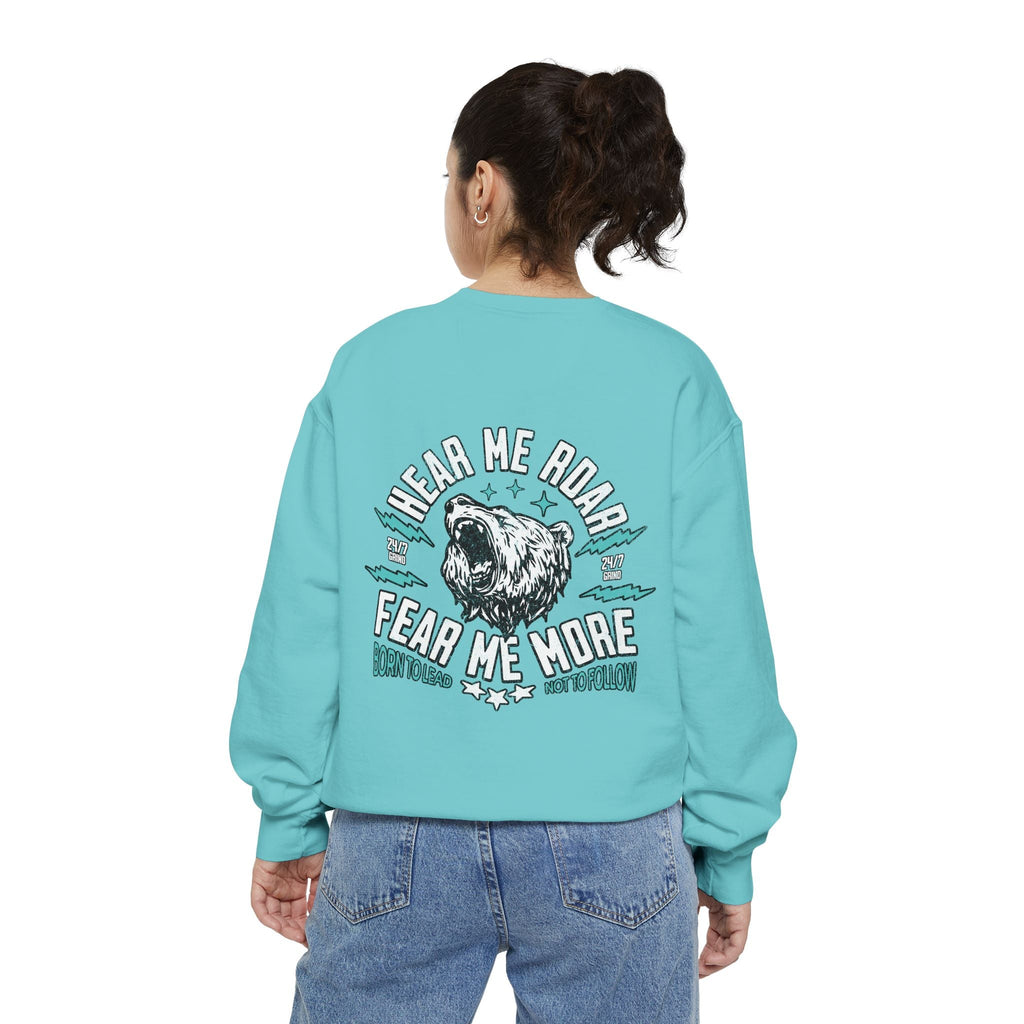 🐻 Hear Me Roar — Fear Me More Sweatshirt ⚡🔥 Printify
