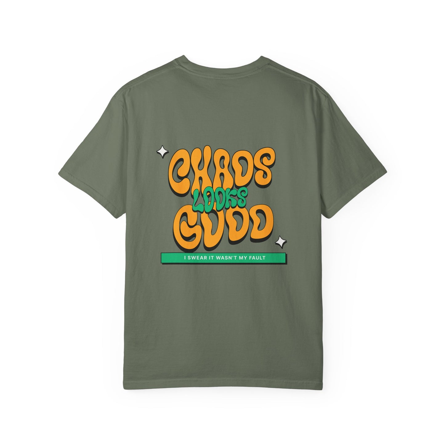 “Chaos Looks Good Tee”