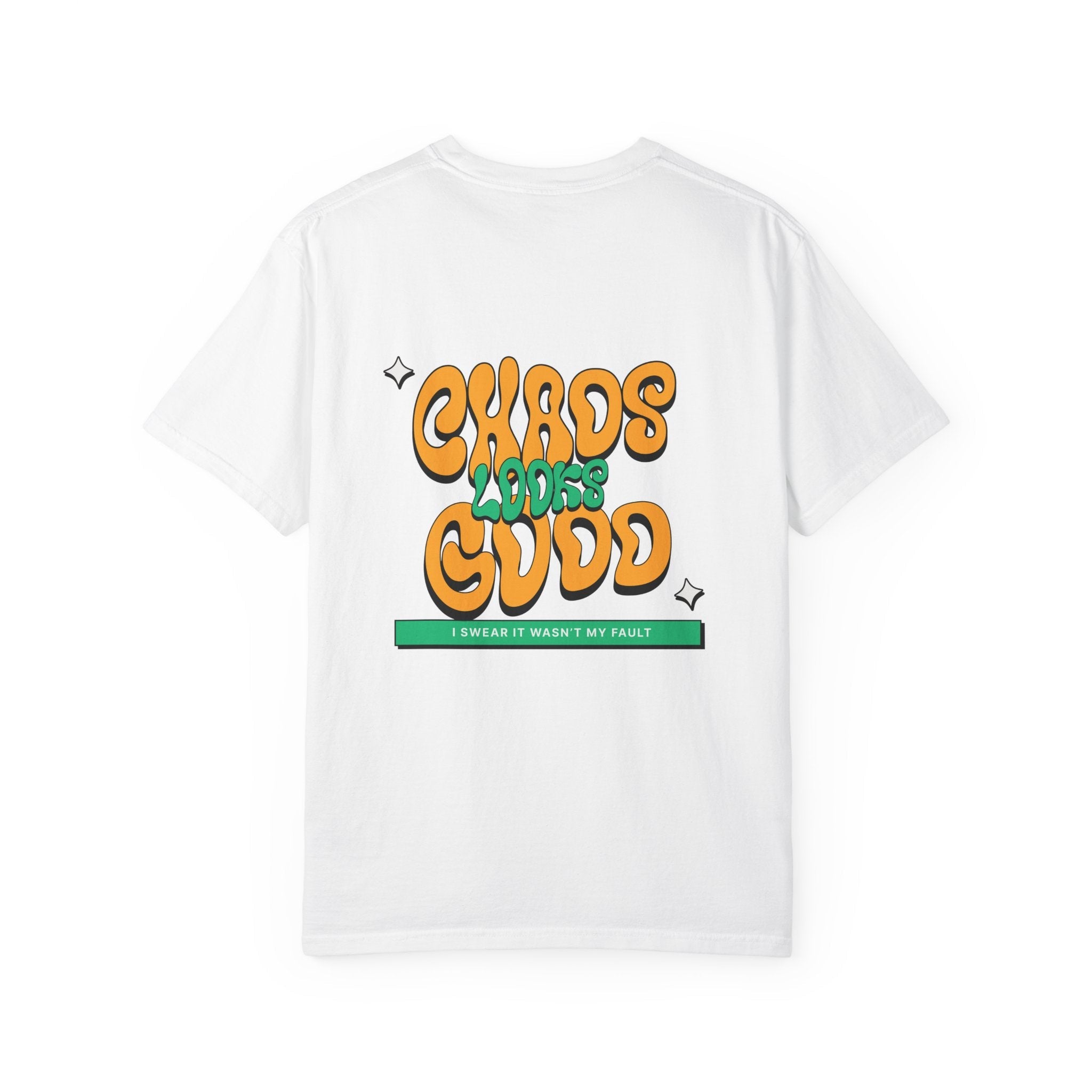 “Chaos Looks Good Tee” Printify