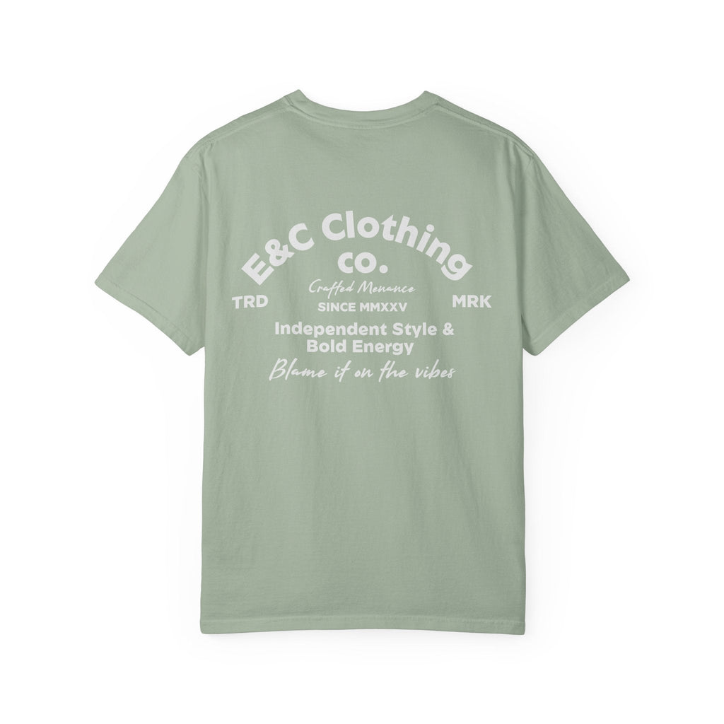E&C Clothing “Independent Style & Bold Energy” Tee Printify
